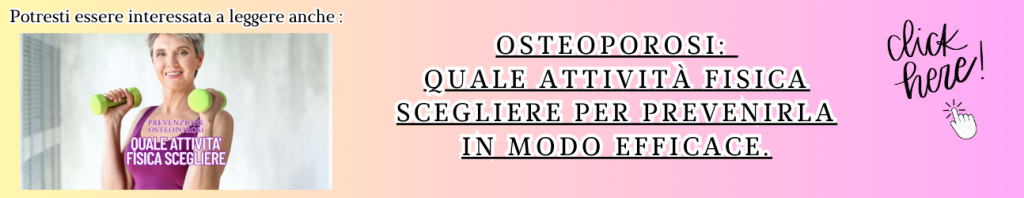 banner articolo consigliato sulla osteoporosi e attivita da scegliere per prevenirla