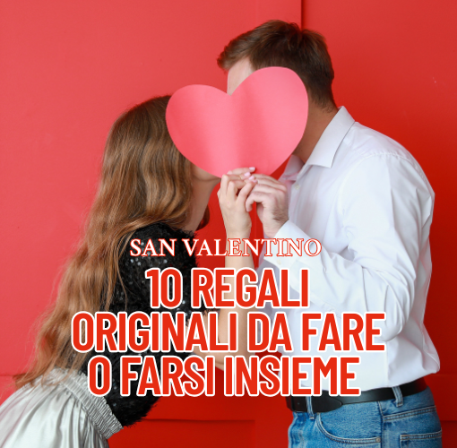 REGALI DI SAN VALENTINO