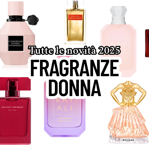 Profumi donna novità 2025