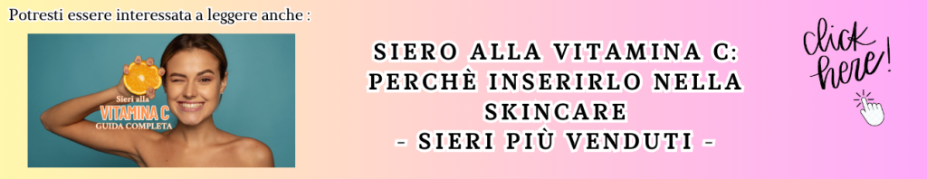 banner articolo suggerito sul siero alla vitamnina c 