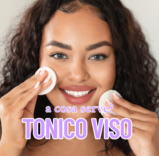 copertina articolo tonico viso a cosa serve