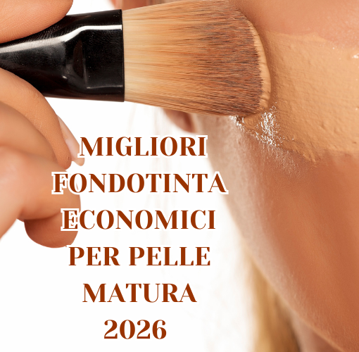 COPERTINA fondotinta economici per pelle matura