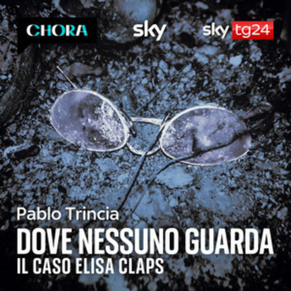 Migliori podcast di crime e cronaca nera dove nessuno guarda di pablo trincia 
