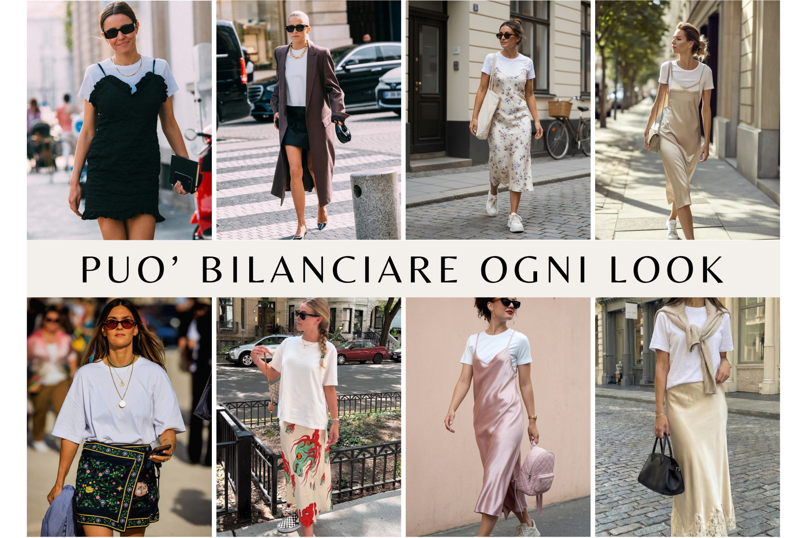 Collage di foto che illustrano outfit con la tshirt bianca perfetta