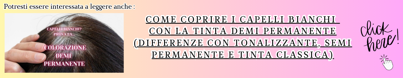 guida alle tinte demi permanenti