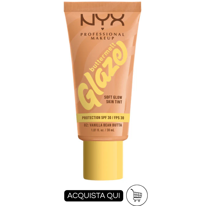 SKIN TINT ESTATE 2026 NYX Professional Makeup Buttermelt Glaze