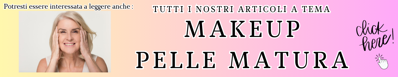 articoli mmakeup pelle matura sito langolodisaidori.it
