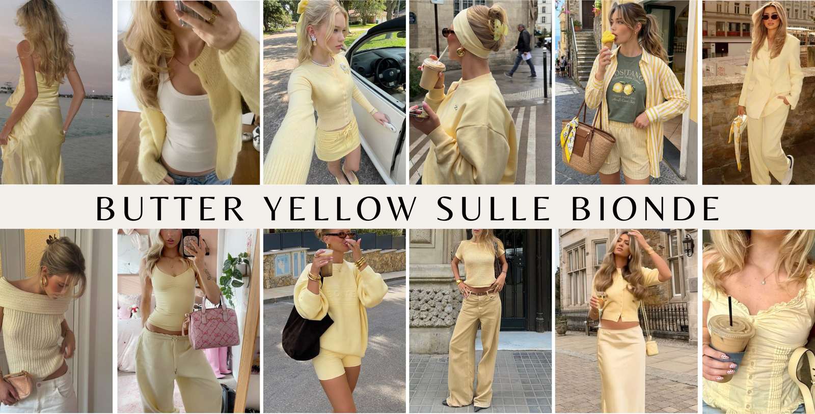 giallo burro estate 2026 idee di outfit e accessori moda su ragazze bionde 