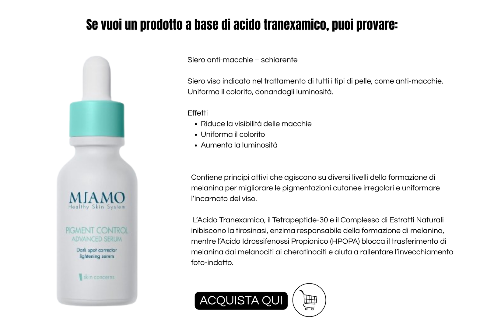 Attivi antimacchia: info grafica di miamo pigment control