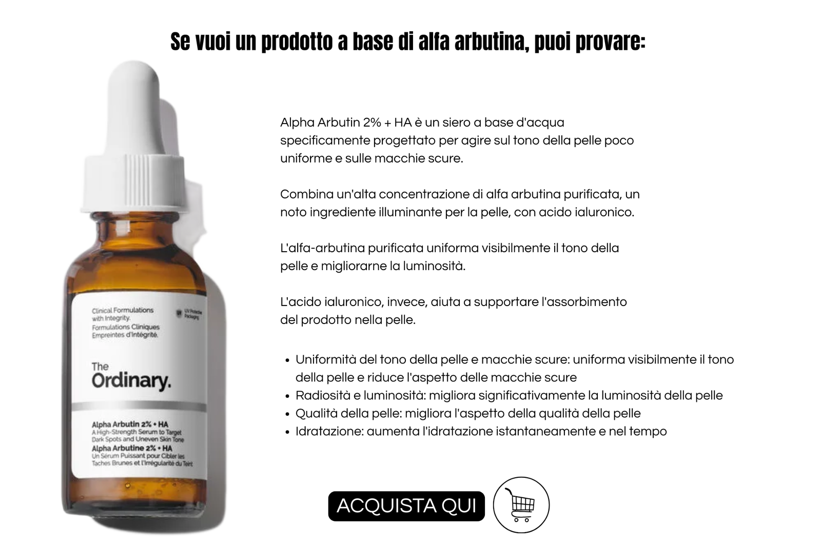Attivi antimacchia: info grafica di Alpha arbutin 2% + HA