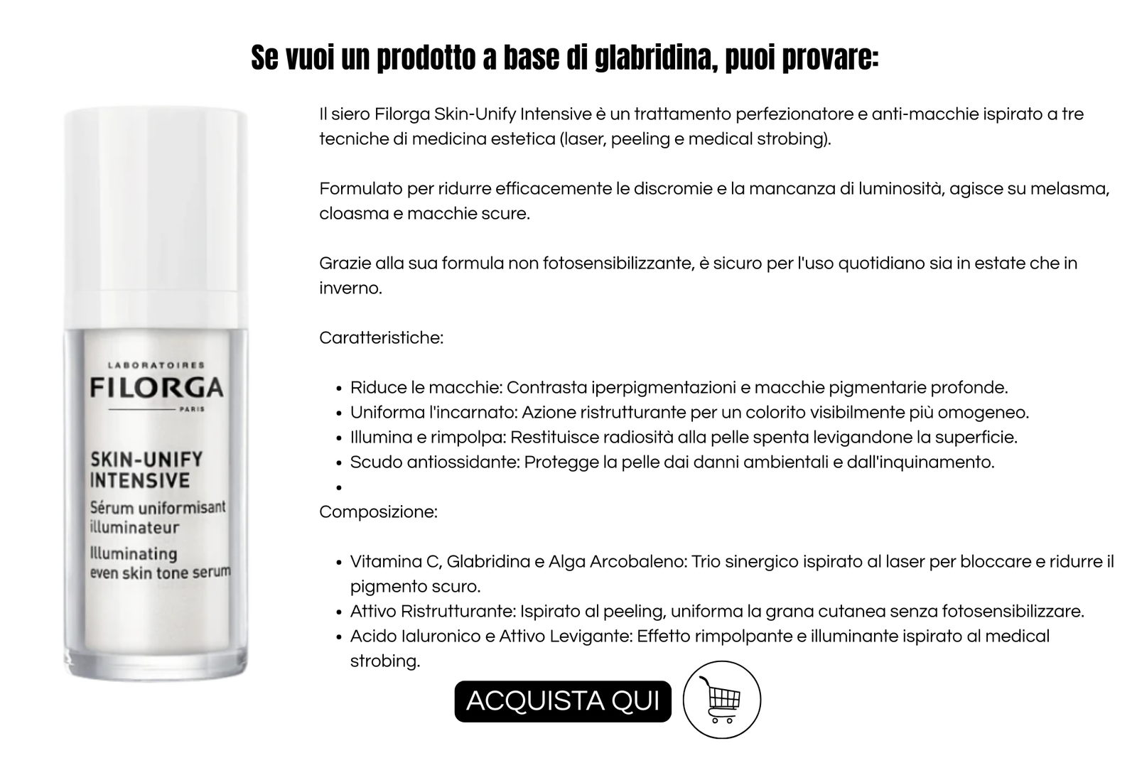Attivi antimacchia: info grafica di filorga skin unify intensive
