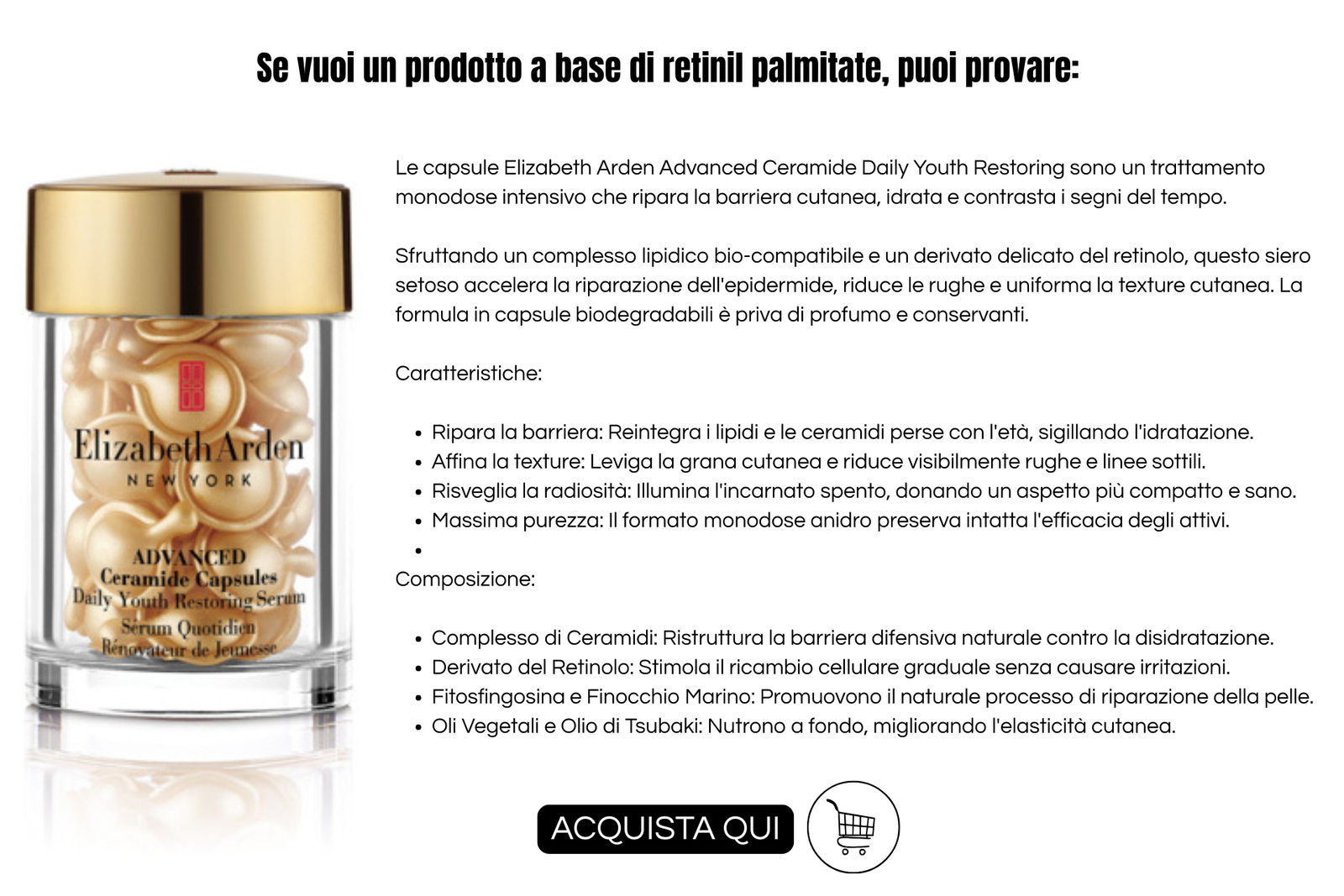 Attivi antimacchia: info grafica di Elizabeth Arden Creamide Daily Youth restoring