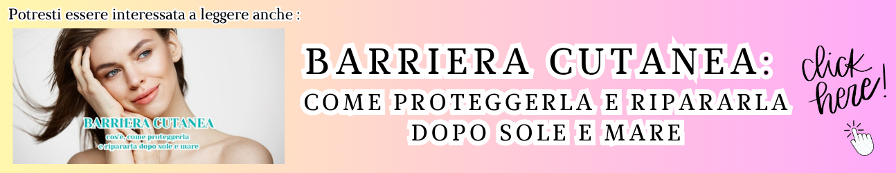 guida alla cura della barriera cutanea