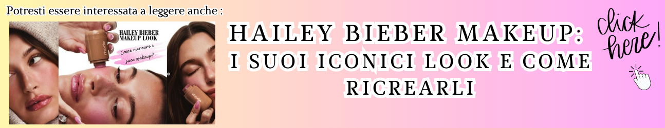 hailey bieber makeup 